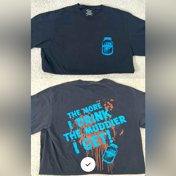 Mudneck Tshirt - The more I drink, The muddier I get - Picture 1 of 2